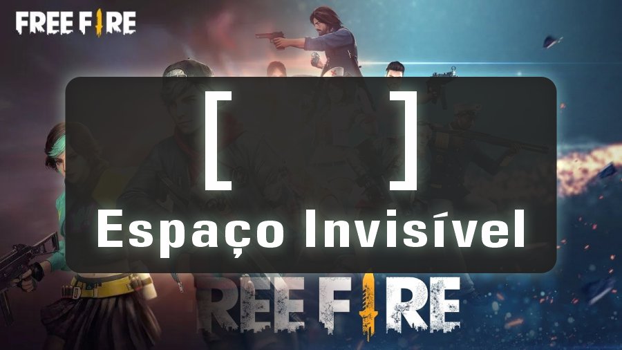 Espaço invisível Free Fire pequeno médio grande - Para NICK do Free Fire